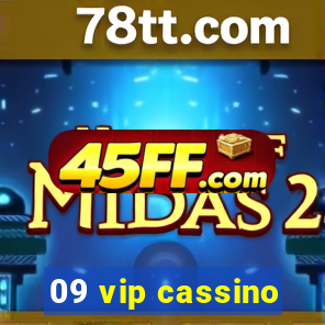 09 vip cassino